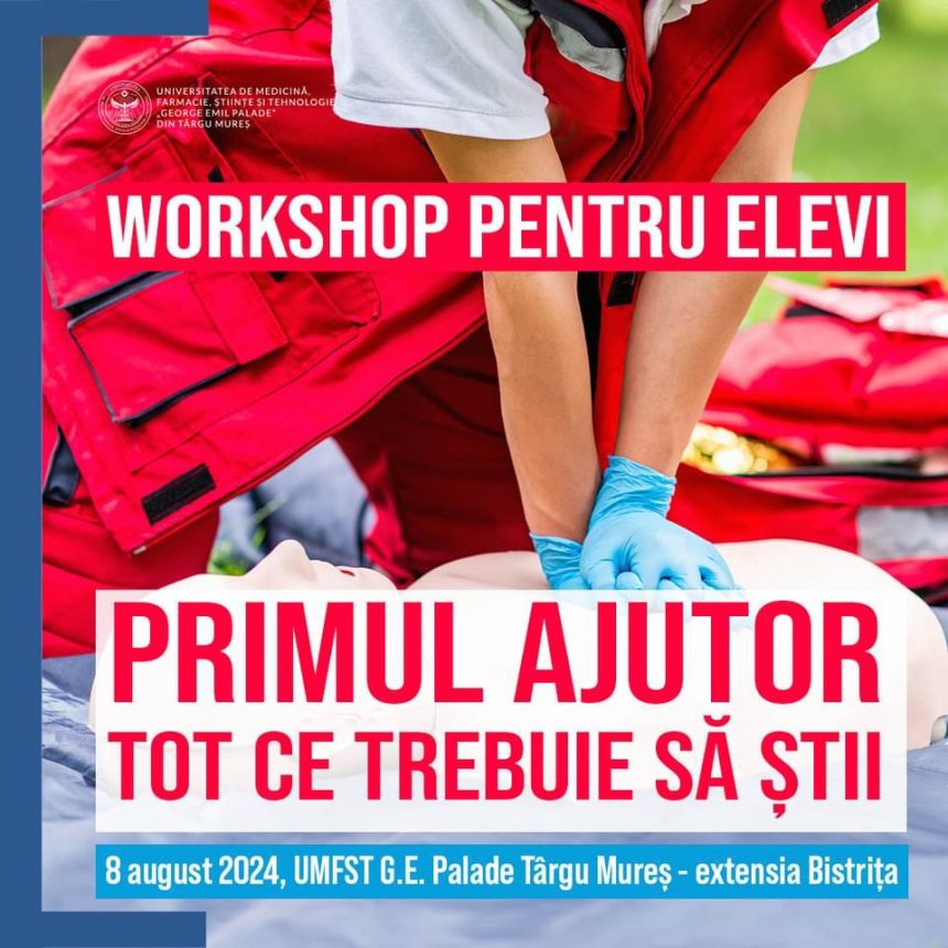 UMFST EXTENSIA BISTRIȚA ORGANIZEAZĂ WORSHOP-UL ‘PRIMUL AJUTOR. TOT CE TREBUIE SĂ ȘTII’